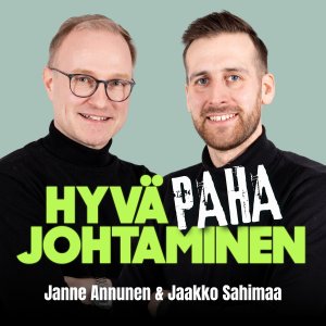 Hyvä paha johtaminen